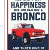 Ford Bronco Happiness Metal Wall Decor - Ford Bronco Wall Ar...