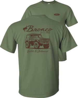 Bronco Since 1966 Wild & Untamed Ford T-Shirt Classic Bronco