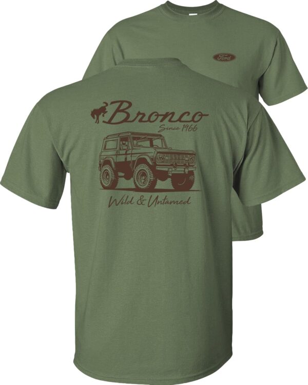 Bronco Since 1966 Wild & Untamed Ford T-Shirt Classic Bronco